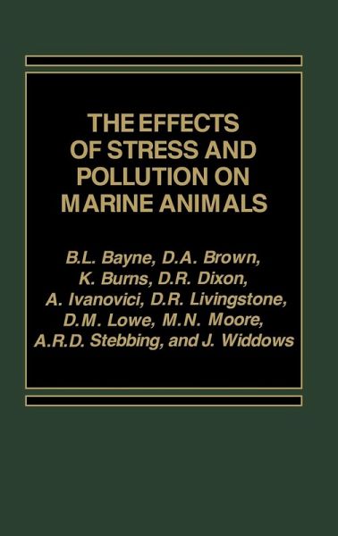 The Effects of Stress and Pollution on Marine Animals The Effects of Stress and Pollution on Marine Animals