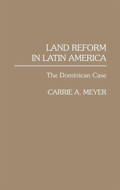 Land Reform in Latin America - Meyer, Carrie A.