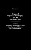Origins of Legislative Sovereignty and the Legislative State