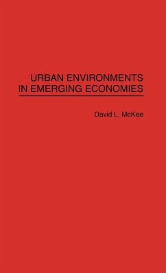 Urban Environments in Emerging Economies - McKee, David L.