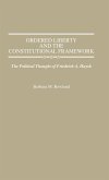 Ordered Liberty and the Constitutional Framework