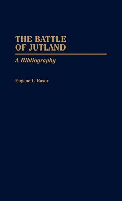 The Battle of Jutland - Rasor, Eugene L.