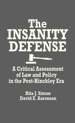 The Insanity Defense - Simon, Rita James; Aaronson, David E.