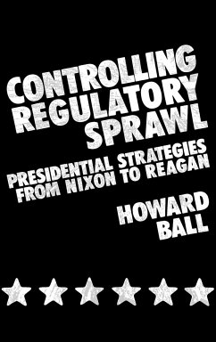 Controlling Regulatory Sprawl - Ball, Howard