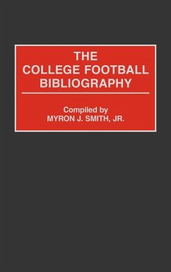 The College Football Bibliography - Smith, Myron