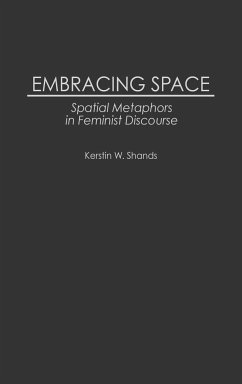 Embracing Space - Shands, Kerstin W.; Westerlund-Shands, Kerstin