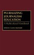 Pluralizing Journalism Education - Bild 1
