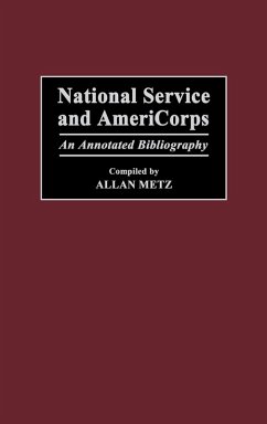 National Service and Americorps - Metz, Allan; Unknown