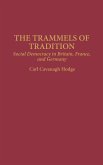 The Trammels of Tradition