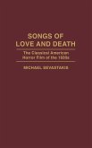 Songs of Love and Death