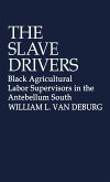 The Slave Drivers