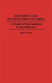 Decision and Interaction in Crisis