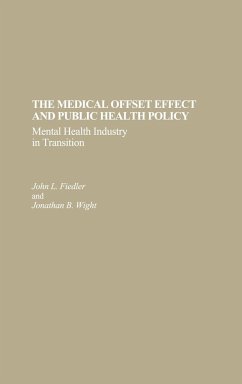 The Medical Offset Effect and Public Health Policy - Fiedler, John L.; Wight, Jonathan B.; Wight, Johathan