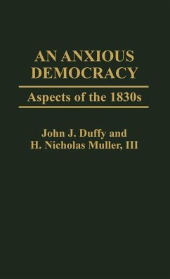 An Anxious Democracy - Duffy, John J.; Muller III, H. Nicholas