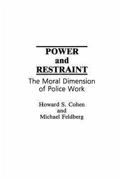 Power and Restraint - Cohen, Howard; Feldberg, Michael