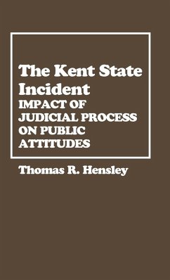 The Kent State Incident - Hensley, Thomas R.