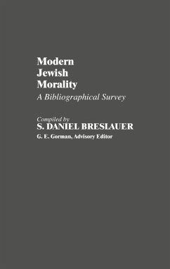 Modern Jewish Morality - Breslauer, S. Daniel