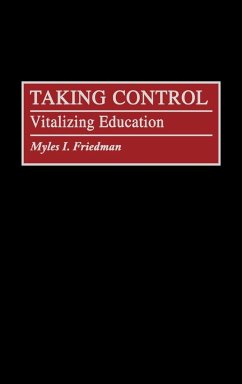 Taking Control - Friedman, Myles I.