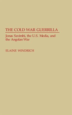The Cold War Guerrilla - Windrich, Elaine