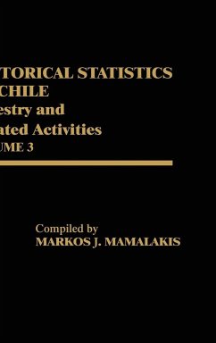 Historical Statistics of Chile, Volume III - Unknown
