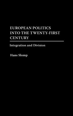 European Politics Into the Twenty-First Century - Slomp, Hans