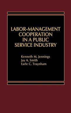 Labor-Management Cooperation in a Public Service Industry. - Jennings, Kenneth; Smith, Jay; Traynham, E C