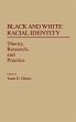 Black and White Racial Identity - Bild 1