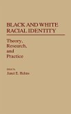 Black and White Racial Identity