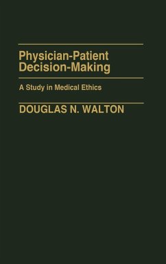Physician-Patient Decision-Making - Walton, Douglas N.