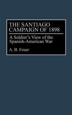 Cover The Santiago Campaign of 1898
