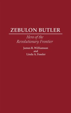 Zebulon Butler - Williamson, James R.