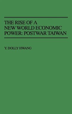 The Rise of a New World Economic Power - Hwang, Y. Dolly