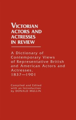 Victorian Actors and Actresses in Review