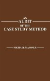 An Audit of the Case Study Method