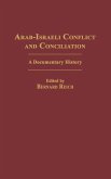 Arab-Israeli Conflict and Conciliation