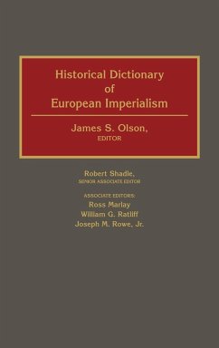 Historical Dictionary of European Imperialism