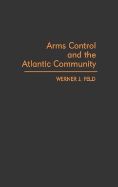 Arms Control and the Atlantic Community - Unknown