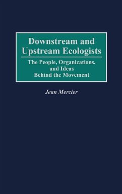 Downstream and Upstream Ecologists - Mercier, Jean; Unknown
