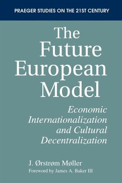 The Future European Model - Moller, J. Ostrom