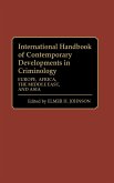 International Handbook of Contemporary Developments in Criminology