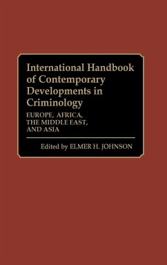 International Handbook of Contemporary Developments in Criminology