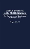Middle Education in the Middle Kingdom