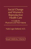 Social Change and Women's Reproductive Health Care