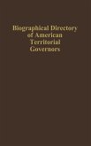 Biographical Directory of American Territorial Governors