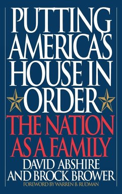 Putting America's House in Order - Abshire, David M.