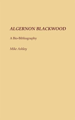 Algernon Blackwood - Ashley, Michael; Ashley, Mike