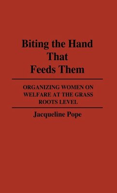 Biting the Hand That Feeds Them - Pope, Jacqueline