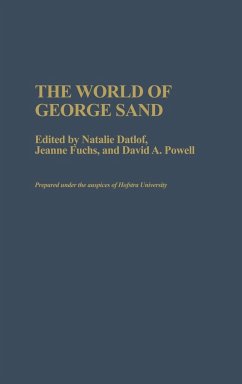 The World of George Sand - Datlof, Natalie