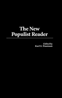 The New Populist Reader - Trautman, Karl G.