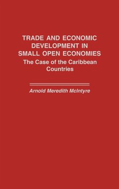 Trade and Economic Development in Small Open Economies - McIntyre, Arnold M.